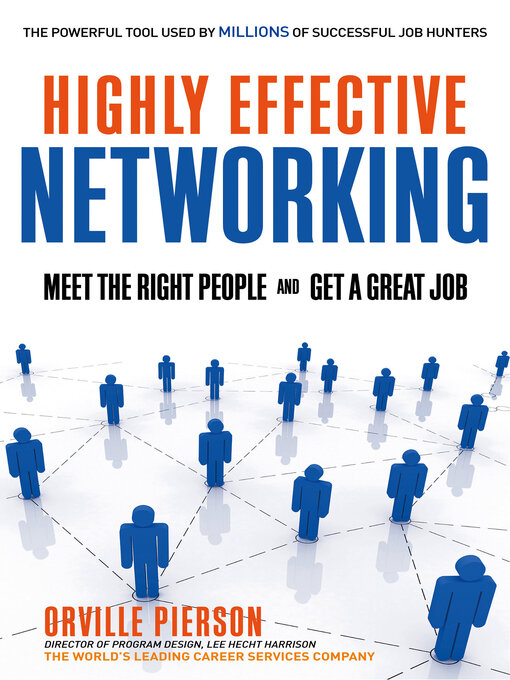 Title details for Highly Effective Networking by Orville Pierson - Available